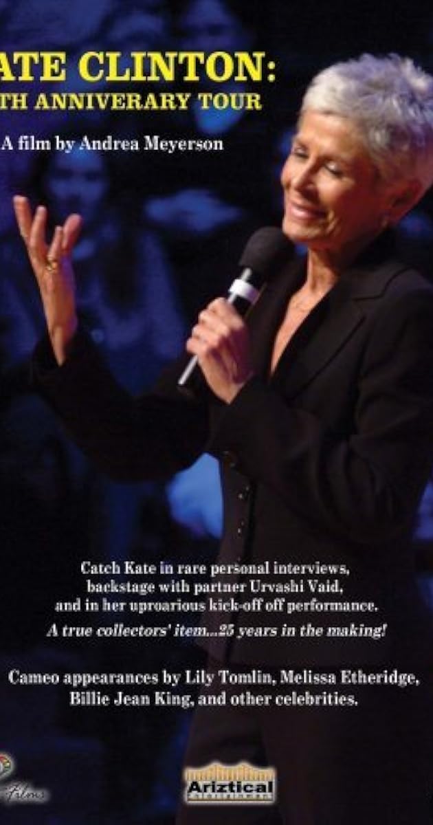Kate Clinton 25th Anniversary Tour (2007) IMDb