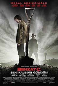 Primary photo for Behzat Ç.: I Buried You in My Heart Primary photo for Behzat Ç.: I Buried You in My Heart