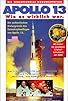 Primary photo for Apollo 13: The Untold Story Primary photo for Apollo 13: The Untold Story