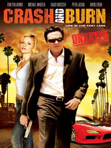 Crash and Burn (2008)