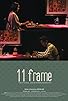 Primary photo for 11 Frame