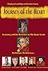 Primary photo for Journey of the Heart: A Film on Heart Sutra Primary photo for Journey of the Heart: A Film on Heart Sutra