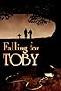 Primary photo for Falling for Toby Primary photo for Falling for Toby