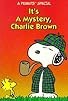 Primary photo for It's a Mystery, Charlie Brown Primary photo for It's a Mystery, Charlie Brown