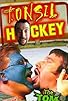 Primary photo for Tom Green: Tonsil Hockey
