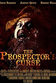 Primary photo for The Prospector's Curse Primary photo for The Prospector's Curse