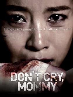 Poster of Dont Cry Mommy