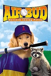 Primary photo for Air Bud: Seventh Inning Fetch