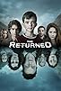 Primary photo for The Returned