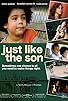 Primary photo for Just Like the Son Primary photo for Just Like the Son