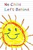 Primary photo for No Child Left Behind Primary photo for No Child Left Behind
