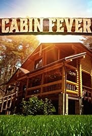 Cabin Fever Lakeside Log Cabin Tv Episode 2015 Imdb