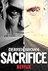 Primary photo for Derren Brown: Sacrifice Primary photo for Derren Brown: Sacrifice