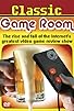Primary photo for Classic Game Room: The Rise and Fall of the Internet's Greatest Video Game Review Show