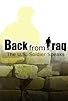 Primary photo for Back from Iraq: The US Soldier Speaks Primary photo for Back from Iraq: The US Soldier Speaks