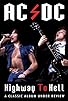 Primary photo for AC/DC: Highway to Hell - Classic Album Under Review Primary photo for AC/DC: Highway to Hell - Classic Album Under Review