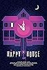 Primary photo for The Happy House Primary photo for The Happy House