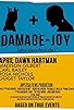 Primary photo for Damage-Joy (sha-den-froi-de)