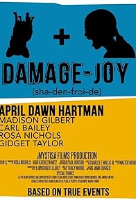 Primary photo for Damage-Joy (sha-den-froi-de)