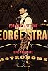 Primary photo for George Strait: For the Last Time - Live from the Astrodome Primary photo for George Strait: For the Last Time - Live from the Astrodome