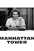 Primary photo for Manhattan Tower Primary photo for Manhattan Tower