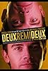 Primary photo for Deux Rémi, deux Primary photo for Deux Rémi, deux