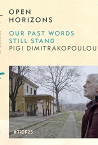 Primary photo for Our Past Words Still Stand