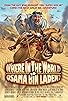 Primary photo for Where in the World Is Osama Bin Laden? Primary photo for Where in the World Is Osama Bin Laden?