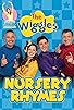 Primary photo for The Wiggles: Nursery Rhymes Primary photo for The Wiggles: Nursery Rhymes