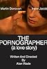 Primary photo for The Pornographer: A Love Story