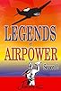 Primary photo for Legends of Airpower Primary photo for Legends of Airpower