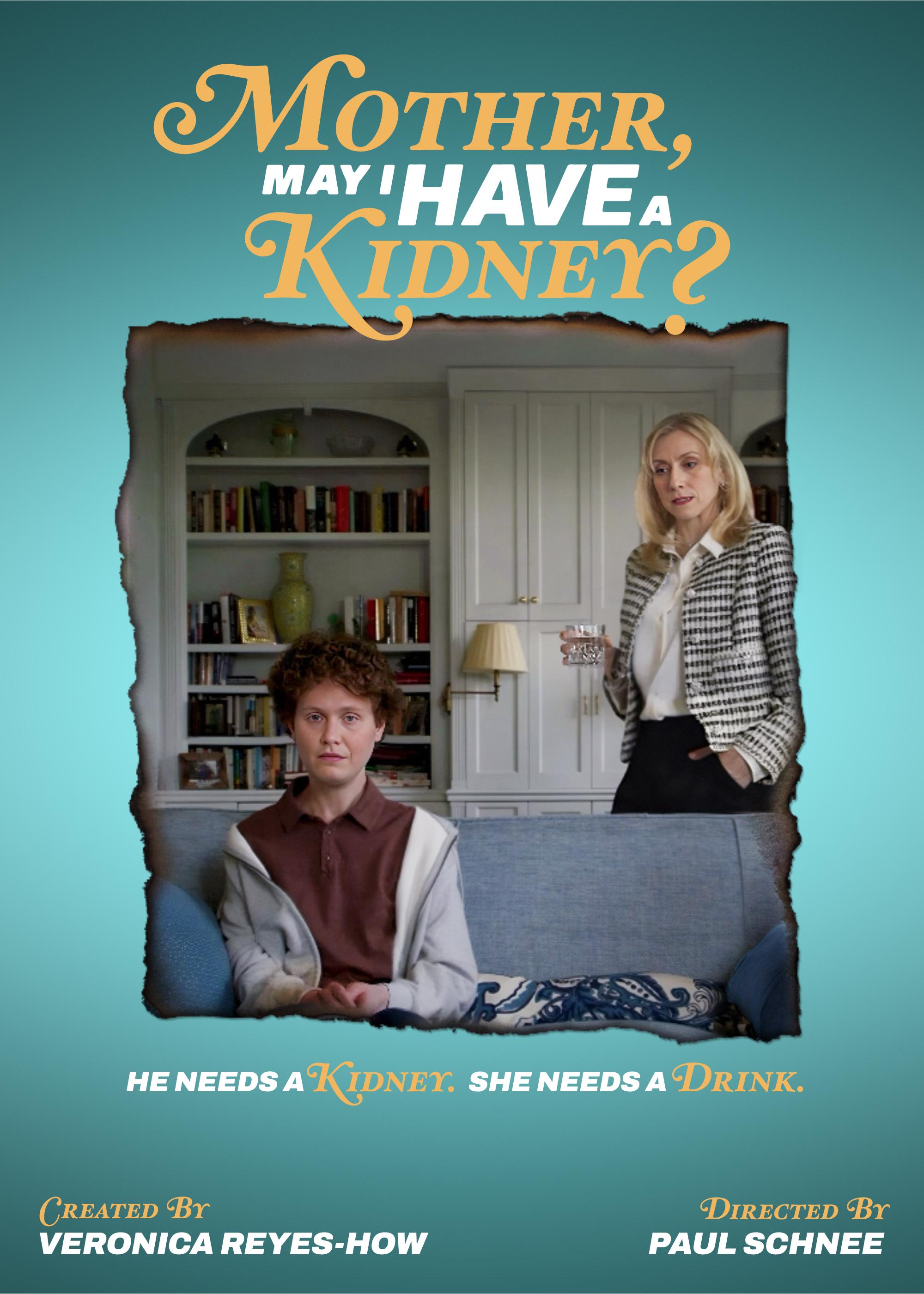 Mother, May I Have a Kidney?