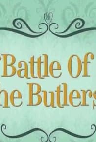 Primary photo for Battle of the Butlers Primary photo for Battle of the Butlers