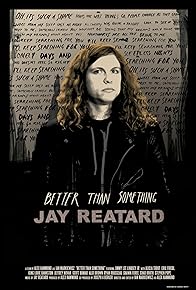 Primary photo for Better Than Something: Jay Reatard