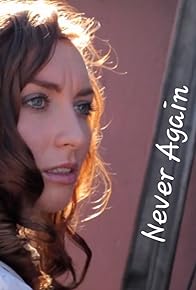 Primary photo for Never Again