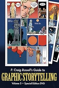 Primary photo for P. Craig Russell's Guide to Graphic Storytelling, Volume 3