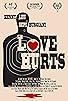 Primary photo for Love Hurts Primary photo for Love Hurts