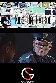 Primary photo for Kids on Patrol Primary photo for Kids on Patrol