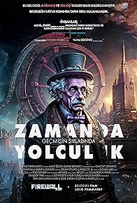 Primary photo for Zamanda Yolculuk Gecmisin Sirlarinda