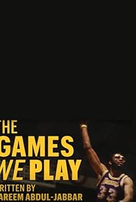 Primary photo for The Games We Play