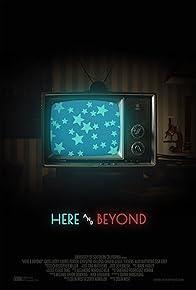 Primary photo for Here & Beyond