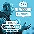 Primary photo for Ask NT Wright Anything