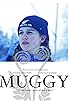 Primary photo for Muggy