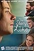Primary photo for The Story of Luke Primary photo for The Story of Luke