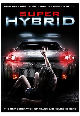 Super Hybrid 2010 Super Hybrid 2010