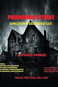 Primary photo for Paranormal Retreat Primary photo for Paranormal Retreat