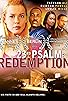 Primary photo for 23rd Psalm: Redemption Primary photo for 23rd Psalm: Redemption