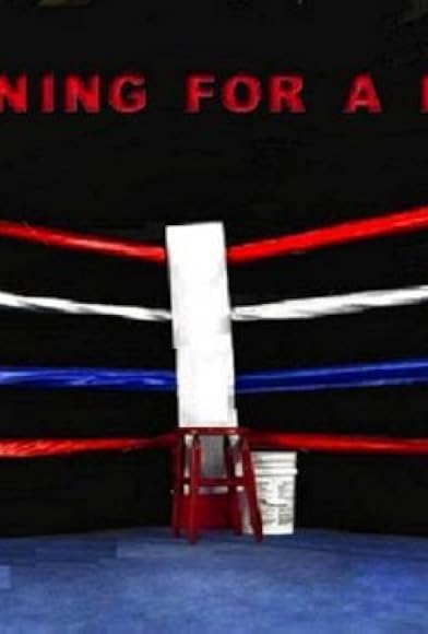 Primary photo for Training for a Fight Primary photo for Training for a Fight