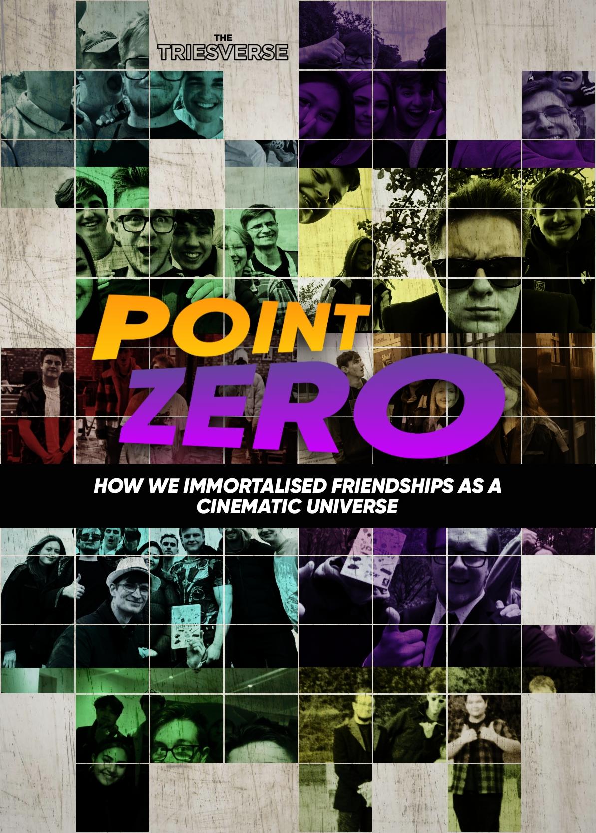 The Triesverse: Point Zero