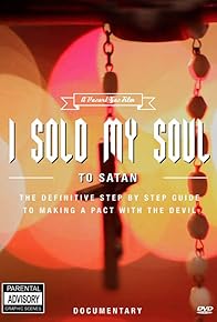 Primary photo for I Sold My Soul to Satan